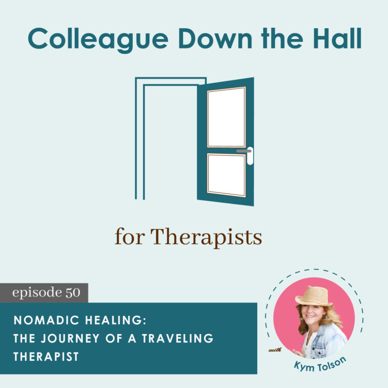 50. Nomadic Healing: The Journey of a Traveling Therapist with Kym Tolson