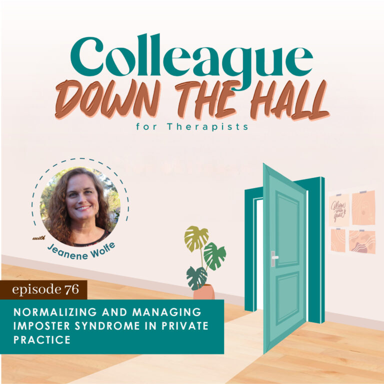 76. Normalizing and Managing Imposter Syndrome in Private Practice